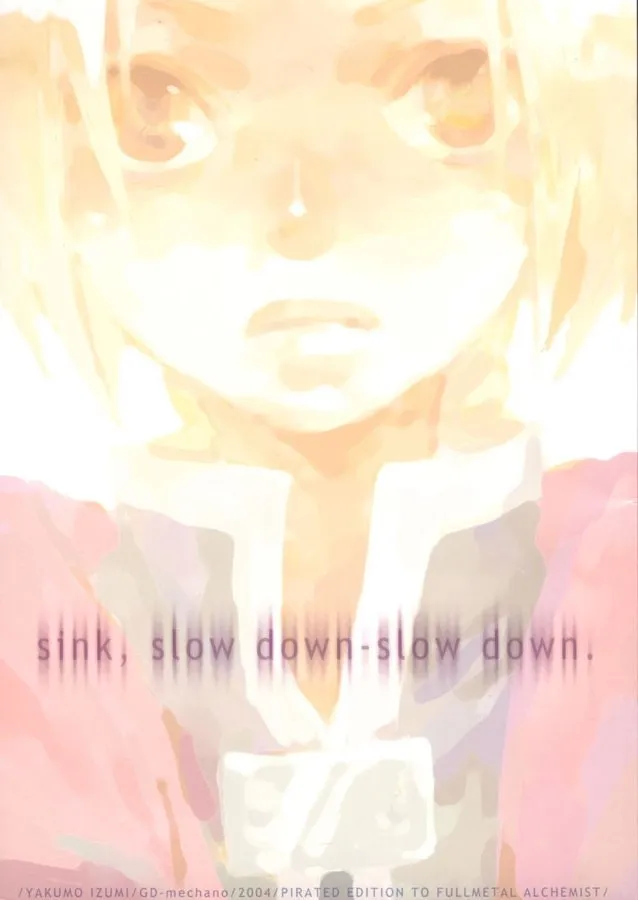 [GD-mechano (Izumi Yakumo)] sink, slow down-slow down. (Fullmetal Alchemist) [English] [Scan-Clan] - Page 1