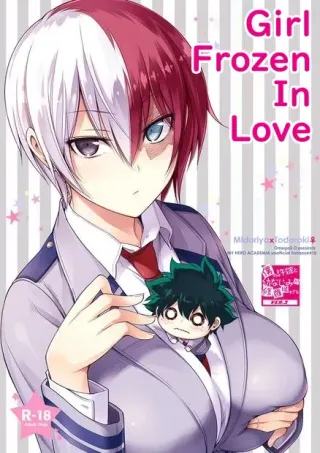 [OMEGA 2-D (Hibino Tomoki, Shima Seiryuu)] Koisuru Hyouketsu Girl | Girl Frozen in Love (Boku no Hero Academia) [English] [Gwimi] [Digital] cover