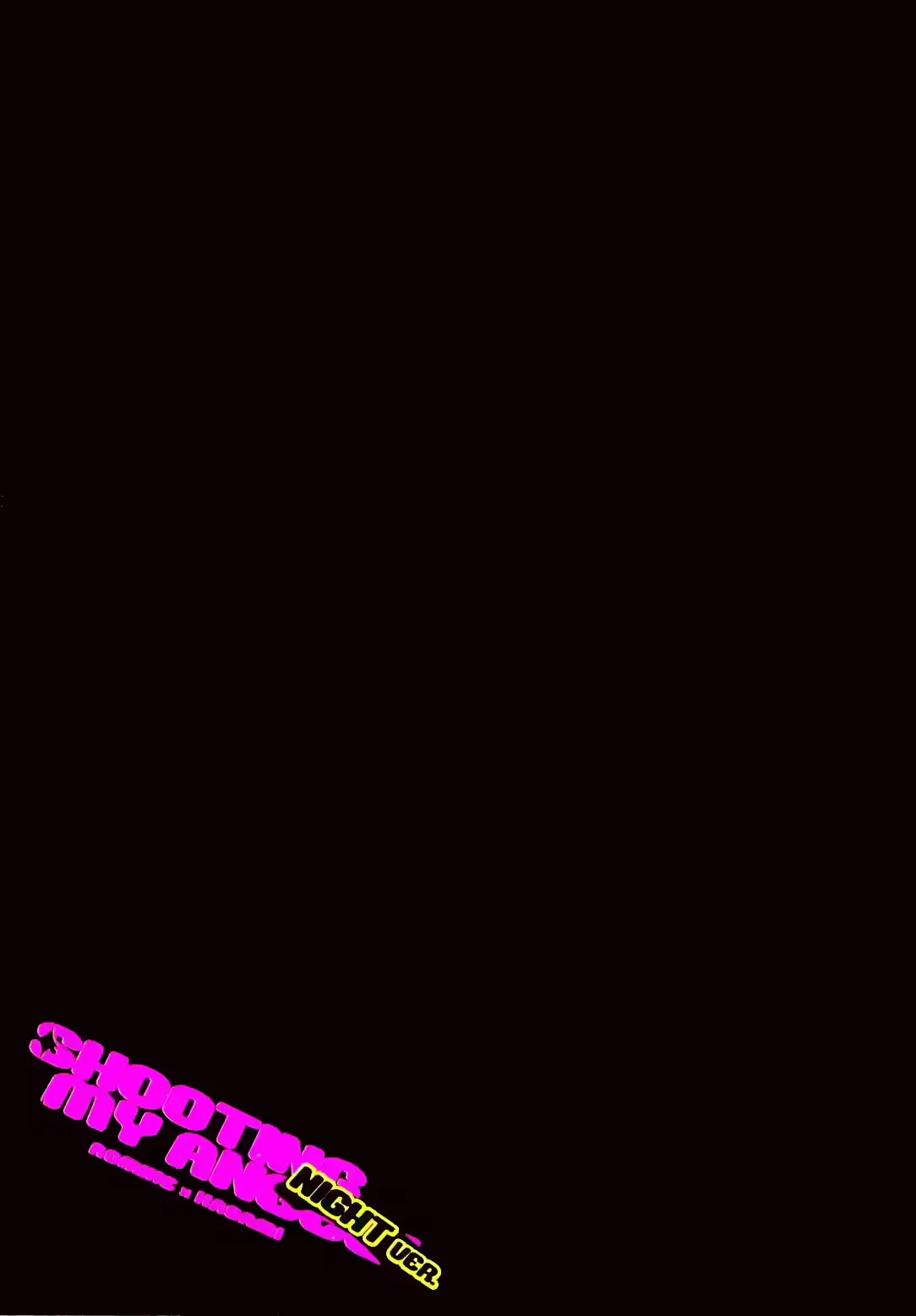 [Fuerzabruta (ZawarC)] SHOOTING MY ANGEL! (NIGHT ver.) [TEXTLESS] - Page 2