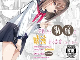 [Chaseta no Niwa (Chaseta)] Sotsugyou Shitara Seifuku ni Seieki Bukkake Shitemo Ii to Iu no de | She Said I Could Shoot My Semen On To Her Uniform Once We Graduate [English] [RefillTooLate] cover