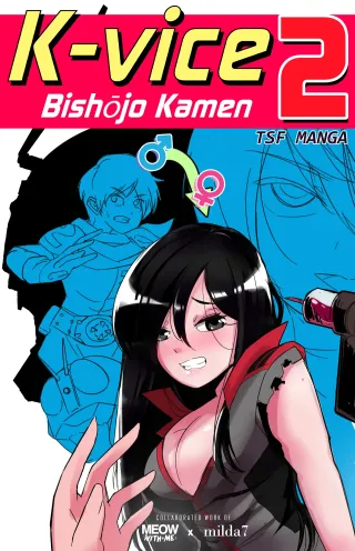[Milda7, MayiTGu, & MeowWithMe] K-Vice 2: Bishojo Kamen cover