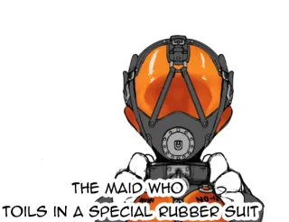 [Hitosaka] The Maid Who Toils in a Special Rubber Suit [English] cover