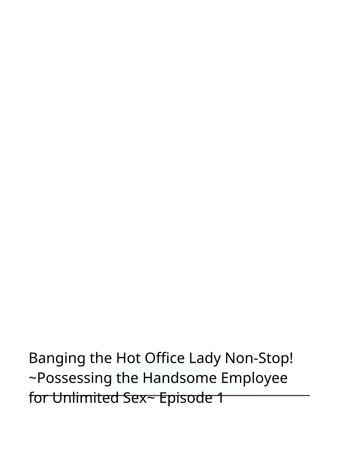 [Hikaru Toyama] Saddle with beautiful employees! ~ All you can do by transferring to a handsome employee ~ Volume 1 - Page 2