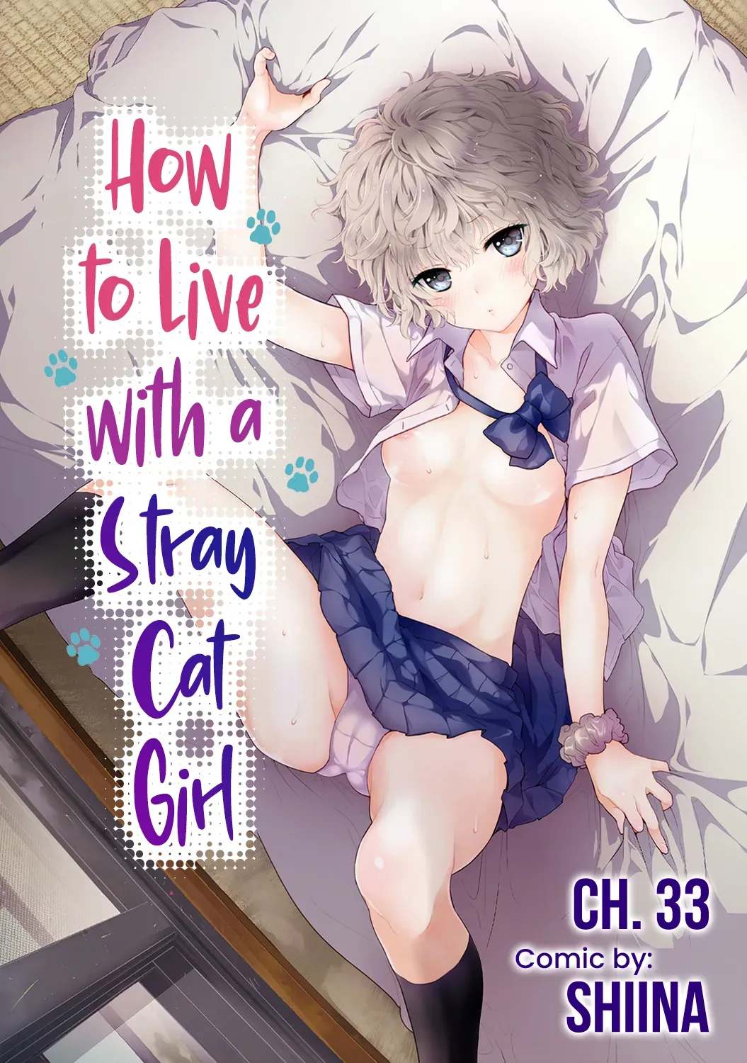 [Shiina] Noraneko Shoujo to no Kurashikata Ch. 33-50 | How to Live with a Stray Cat Girl Ch. 33-50 [English] [1 2 Translations] - Page 1