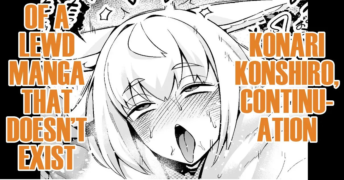 [Ankoman] Konari Konshiro, Sonzaishinai Ero Manga no Tsudzuki! |  Konari Konshiro, Continuation of a Lewd Manga That Doesn’t Exist  (Original) [English] [DeppoTL] - Page 1