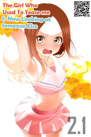 [Teasing Master Takagi-san] The Girl Who Used to Tease Me Is Now Looking at Someone Else (Ch. 1 - Part 2) - Arujiisan cover