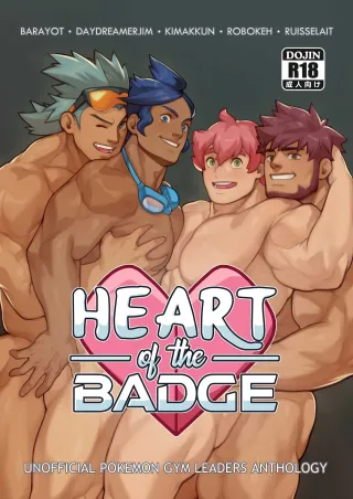 [Ruisselait / kimakkun / BARAyot / Robokeh] HEART OF THE BADGE - Pokemon Gym Leaders Anthology [English] cover