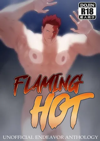 [Kaito Draws / BARAyot / kimakkun / SeitanicBeef] FLAMING HOT - Endeavor Anthology [English] cover