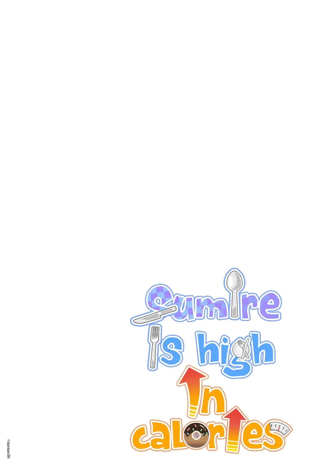 [Memeya (Meme50)] Sumire wa High Calorie | Sumire is High in Calories [English] [Coffedrug] [Digital] - Page 3
