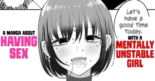 [Ricochet] Menhera Chanto Ecchina Koto Shita Manga | A Manga About Having Sex with a Mentally Unstable Girl [English] [ConTL + u_watanabe] cover