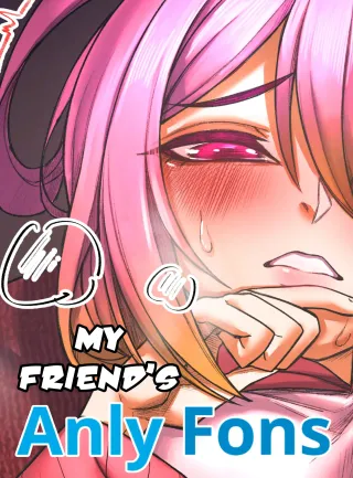 [Senukin] My friend's AnlyFons #1-2 + R18 [ongoing] cover