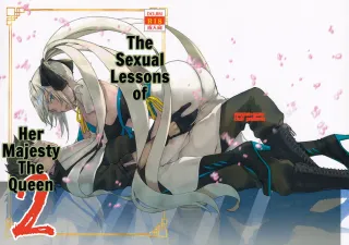 (C102) [Penpengusa Club (Katase Minami)] The Sexual Lessons of Her Majesty The Queen 2 (Fate/Grand Order) (English) cover
