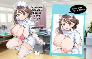 [Royal Bitch (haruhisky)] Myo-chan Sensei Kaku Pakoriki 3 Bunkasai Soap Hen (Myo-chan Sensei wa Kaku Katariki) [Digital] [English] cover