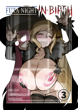 [Ohkohaku] Futa Night IN-BIRTH - Part 3 (Under Night In-Birth) [English] cover