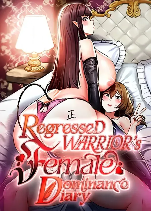 [ReNyang & Usagi/Jun Kogi] Regressed Warrior’s Female Dominance Diary (Chapters 1-90) [Season 2 Ongoing] [English] [Omega Scans] - Page 1