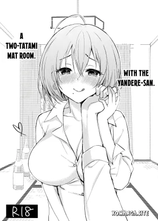 (C96) [PigPanPan (Ikura Nagisa)] Iteza Yandere-san to Rokujohitoma [English] [Xo Manga] cover