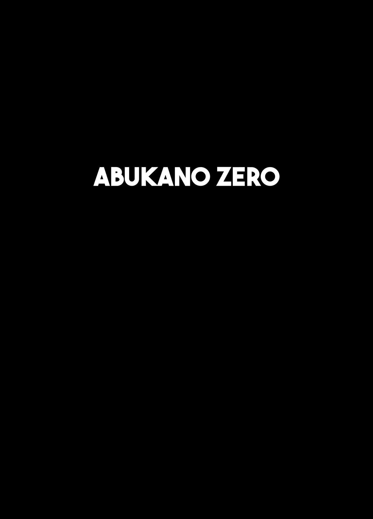 [Dramus] Abukano Zero [English] - Page 3